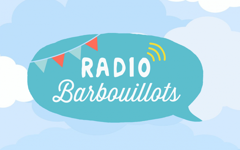 Radio-Barbouillots-la-radio-des-enfants-et-des-parents-1-800x500